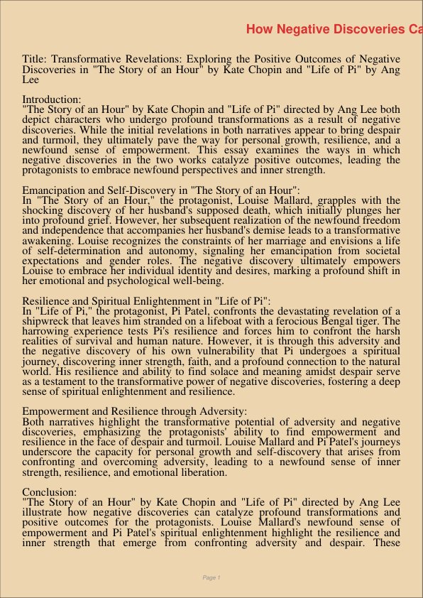 How Negative Discoveries Can Lead To Positive Outcomes In The Story Of An Hour By Kate Chopin And Life Of Pi By Ang Lee